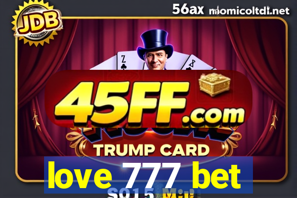 love 777 bet